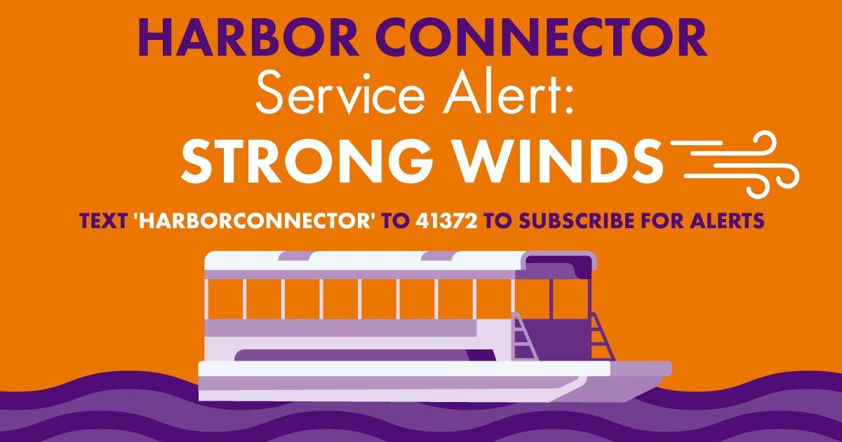 Harbor Connector Service Alert: Strong Winds