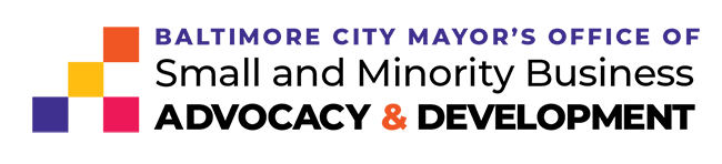 Logo with text Baltimore City Mayor's Office of Small and Minority Business Advocacy & Development