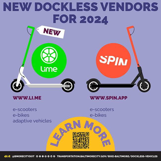 New dockless vendors for 2024: Lime (www.li.me, e-scooters, e-bikes, adaptive vehicles) and Spin (www.spin.app, e-scooters, e-bikes)
